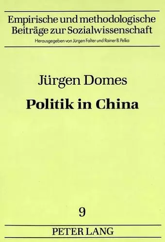 Juergen Domes: Politik in China cover