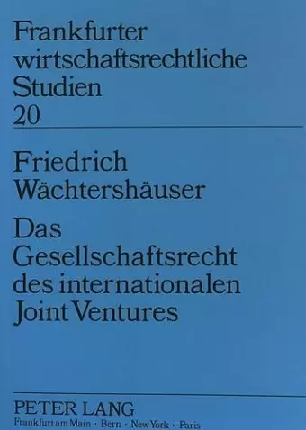 Das Gesellschaftsrecht Des Internationalen Joint Ventures cover