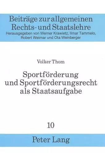 Sportfoerderung Und Sportfoerderungsrecht ALS Staatsaufgabe cover