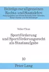 Sportfoerderung Und Sportfoerderungsrecht ALS Staatsaufgabe cover