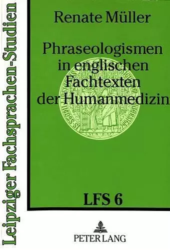 Phraseologismen in Englischen Fachtexten Der Humanmedizin cover