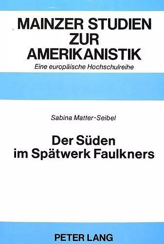 Der Sueden Im Spaetwerk Faulkners cover