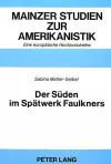 Der Sueden Im Spaetwerk Faulkners cover