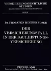 Der Versicherungsfall in Der Bauleistungsversicherung cover