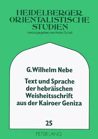 Text Und Sprache Der Hebraeischen Weisheitsschrift Aus Der Kairoer Geniza cover