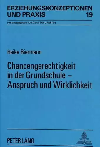 Chancengerechtigkeit in Der Grundschule - Anspruch Und Wirklichkeit cover