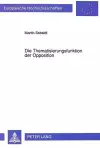 Die Thematisierungsfunktion Der Opposition cover