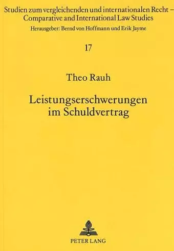 Leistungserschwerungen Im Schuldvertrag cover