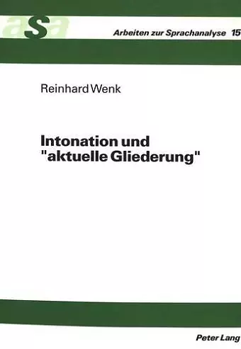 Intonation Und «Aktuelle Gliederung» cover