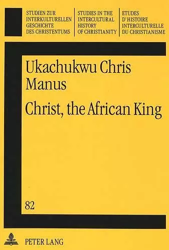 Christ, the African King cover