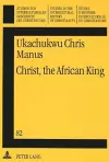 Christ, the African King cover