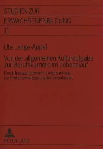 Von Der Allgemeinen Kulturaufgabe Zur Berufskarriere Im Lebenslauf cover