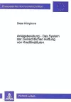 Anlageberatung - Das System Der Zivilrechtlichen Haftung Von Kreditinstituten cover