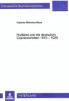 Ru�land Und Die Deutschen Expressionisten 1910 - 1925 cover