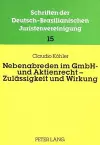 Nebenabreden Im Gmbh- Und Aktienrecht - Zulaessigkeit Und Wirkung cover