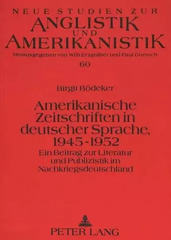 Amerikanische Zeitschriften in Deutscher Sprache, 1945-1952 cover