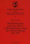 Die Verdraengung Juedischen Lebens in Bad Segeberg Im Zuge Der Gleichschaltung 1933-1939 cover