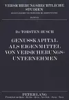 Genußkapital ALS Eigenmittel Von Versicherungsunternehmen cover