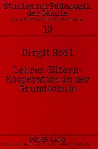 Lehrer-Eltern-Kooperation in Der Grundschule cover