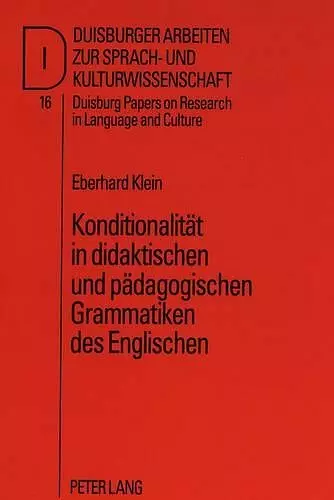 Konditionalitaet in Didaktischen Und Paedagogischen Grammatiken Des Englischen cover