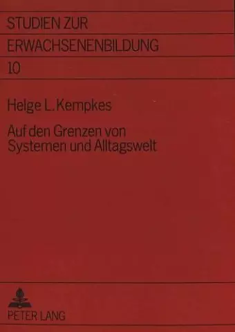 Auf Den Grenzen Von Systemen Und Alltagswelt cover