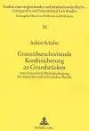 Grenzueberschreitende Kreditsicherung an Grundstuecken cover