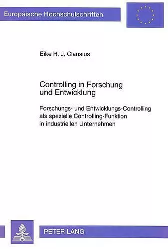 Controlling in Forschung Und Entwicklung cover