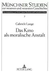 Das Kino ALS Moralische Anstalt cover