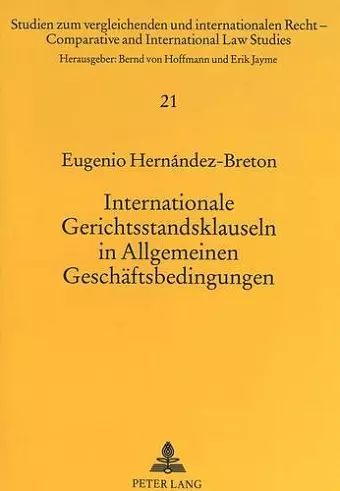 Internationale Gerichtsstandsklauseln in Allgemeinen Geschaeftsbedingungen cover