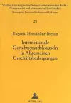 Internationale Gerichtsstandsklauseln in Allgemeinen Geschaeftsbedingungen cover