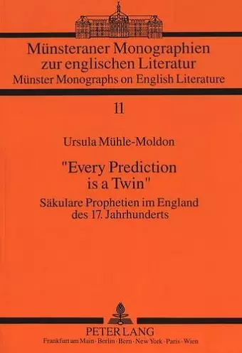 «Every Prediction Is a Twin» cover