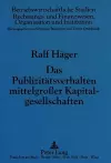 Das Publizitaetsverhalten Mittelgroßer Kapitalgesellschaften cover