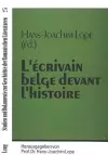 L'Écrivain Belge Devant l'Histoire cover