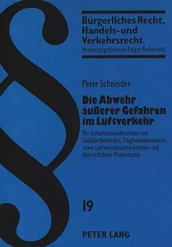 Die Abwehr Aeußerer Gefahren Im Luftverkehr cover