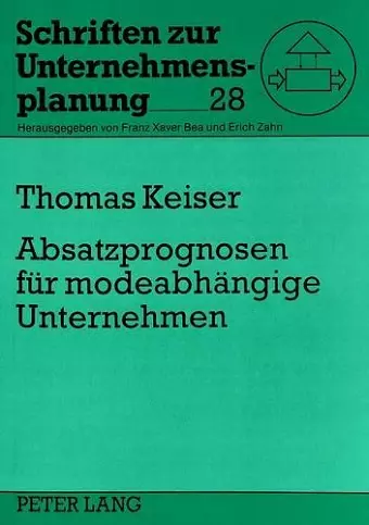 Absatzprognosen Fuer Modeabhaengige Unternehmen cover