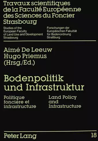 Bodenpolitik Und Infrastruktur- Politique Foncière Et Infrastructure- Land Policy and Infrastructure cover