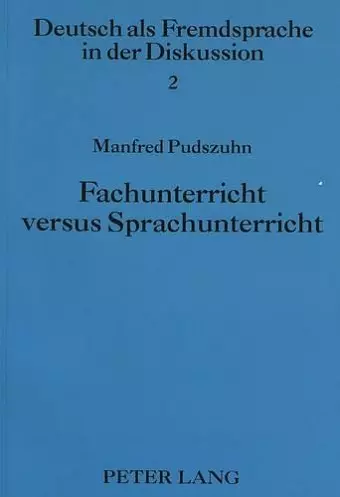 Fachunterricht Versus Sprachunterricht cover