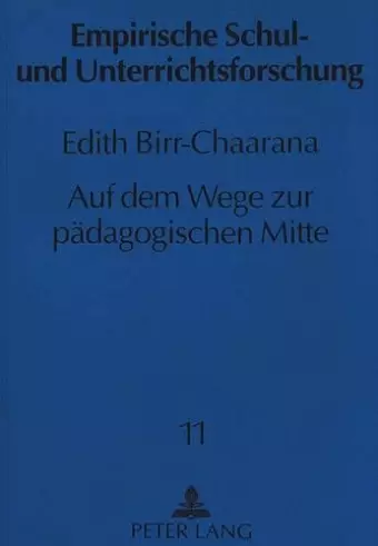 Auf Dem Wege Zur Paedagogischen Mitte cover