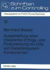 Ausgestaltung Einer Integrierten Erfolgs- Und Finanzlenkung Mit Hilfe Von Expertensystem-Komponenten cover