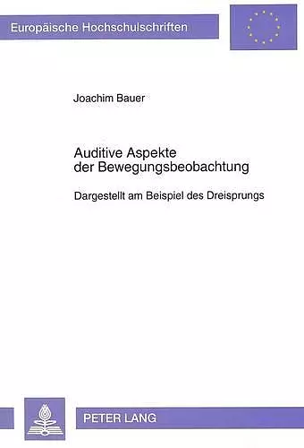 Auditive Aspekte Der Bewegungsbeobachtung cover