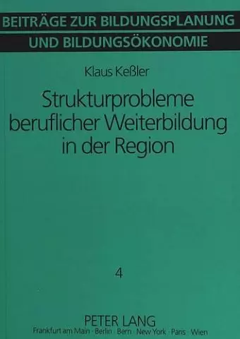 Strukturprobleme Beruflicher Weiterbildung in Der Region cover