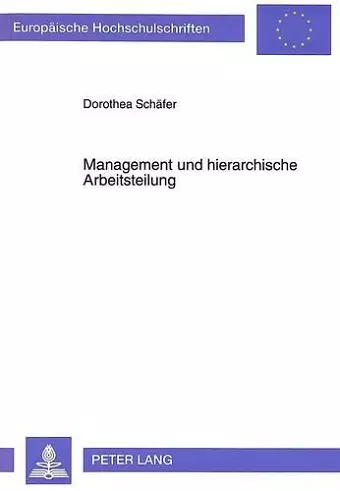 Management Und Hierarchische Arbeitsteilung cover