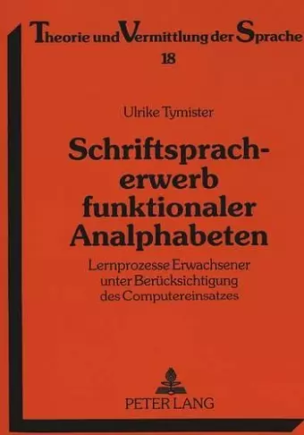 Schriftspracherwerb Funktionaler Analphabeten cover