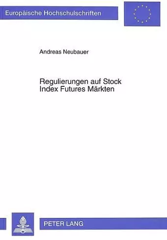 Regulierungen Auf Stock Index Futures Maerkten cover