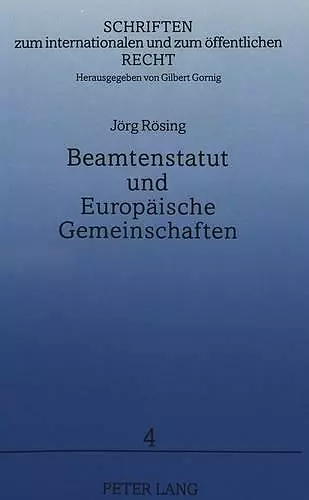 Beamtenstatut Und Europaeische Gemeinschaften cover