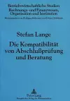 Die Kompatibilitaet Von Abschlußpruefung Und Beratung cover