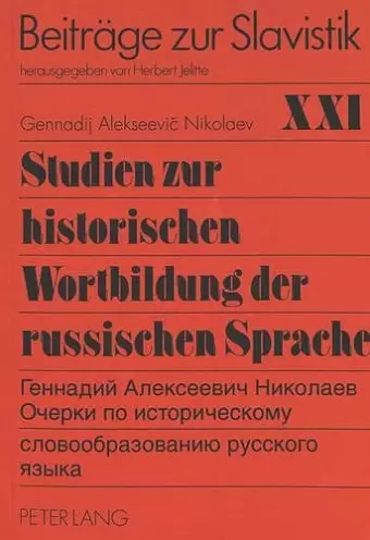 Studien Zur Historischen Wortbildung Der Russischen Sprache cover