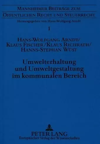 Umwelterhaltung Und Umweltgestaltung Im Kommunalen Bereich cover