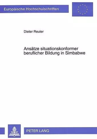 Ansaetze Situationskonformer Beruflicher Bildung in Simbabwe cover