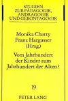 Vom Jahrhundert Der Kinder Zum Jahrhundert Der Alten? cover